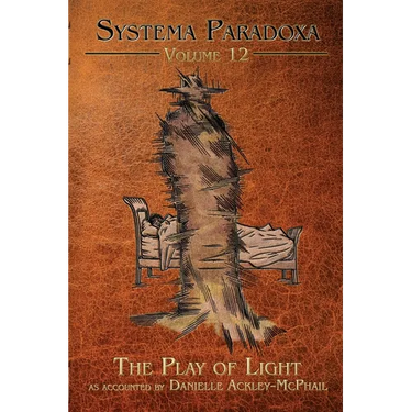 The Play of Light: A Tale of the Shadow People