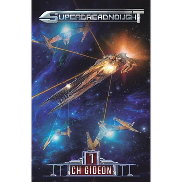Superdreadnought 1: A Military AI Space Opera