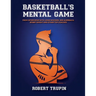 BASKETBALL'S Mental Game