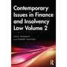 Contemporary Issues in Finance and Insolvency Law Volume 2
