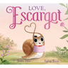 Love, Escargot