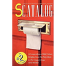 Scatalog: A Compendium of Mail Ordure Delights