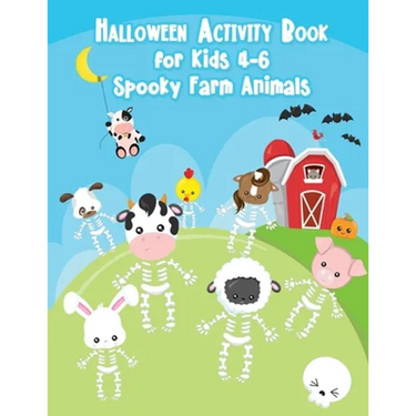 Halloween Activity Book for Kids 4-6 Spooky Farm Animals: Fall Coloring Gift Book for Children, Boys, Girls, Toddler, Kindergarten, Preschool from Wom