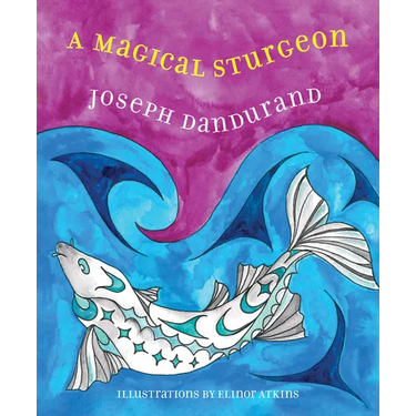 A Magical Sturgeon
