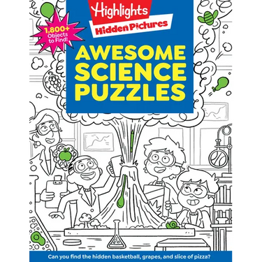 Awesome Science Puzzles: Find and Seek 100+ Science Hidden Picture Puzzles for Kids 6+, Highlights Puzzle Book for Kids