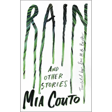 Rain: And Other Stories