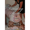 Training Mark: An ABDL/Femdom story