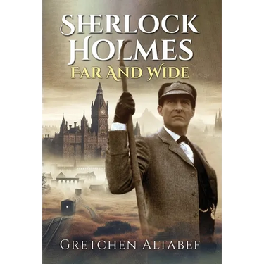 Sherlock Holmes Far and Wide