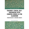Teachers' Ethical Self-Encounters with Counter-Stories in the Classroom: From Implicated to Concerned Subjects