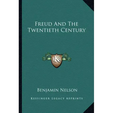 Freud and the Twentieth Century