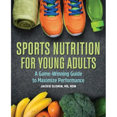 Sports Nutrition for Young Adults: A Game-Winning Guide to Maximize Performance
