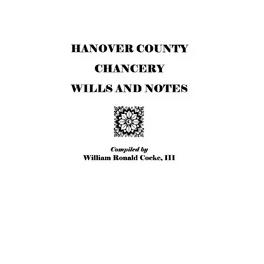 Hanover County Chancery Wills and Notes