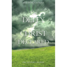 The Deity of Christ Declared