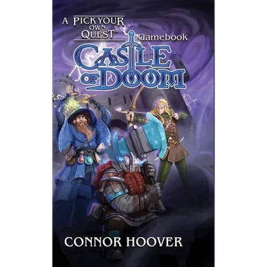 Castle of Doom: A Pick Your Own Quest Gamebook
