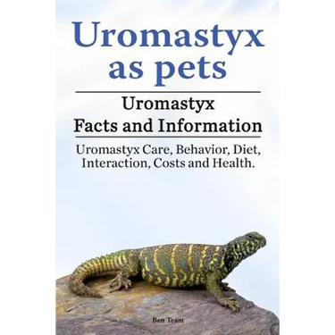 Uromastyx as pets. Uromastyx Facts and Information. Uromastyx Care, Behavior, Diet, Interaction, Costs and Health.