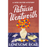 Lonesome Road: A Miss Silver Mystery
