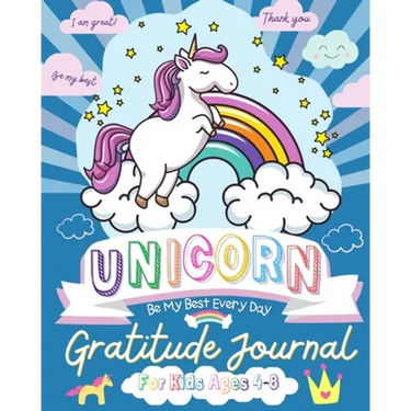 Unicorn Gratitude Journal for Kids Ages 4-8: A Daily Gratitude Journal To Empower Young Kids With The Power of Gratitude and Mindfulness A Wonderful V