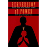 Perversion of Power: Sexual Abuse in the Catholic Church