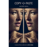 COPY PASTE and other stories
