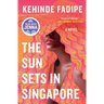 The Sun Sets in Singapore: A Today Show Read with Jenna Book Club Pick
