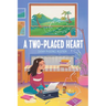 A Two-Placed Heart