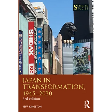 Japan in Transformation, 1945-2020