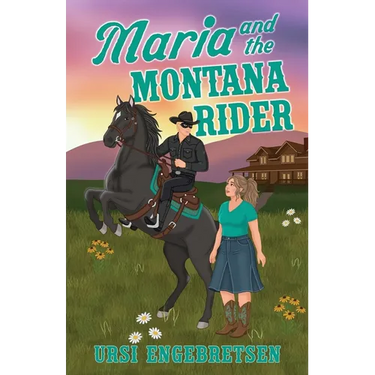 Maria and the Montana Rider