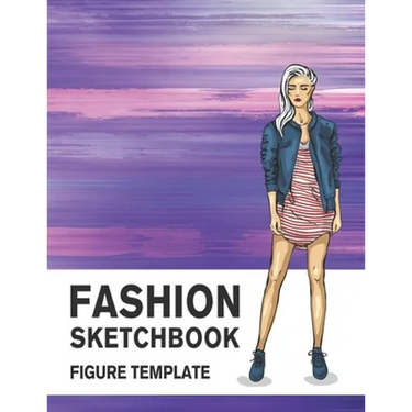 Fashion Sketchbook Figure Template: 430 Large Female Figure Template for Easily Sketching Your Fashion Design Styles and Building Your Portfolio