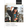 Pedagogy of Kindness: Changing Lives, Changing the World