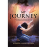 My Journey: From Bruised and Battered to a Woman Delivered by God!