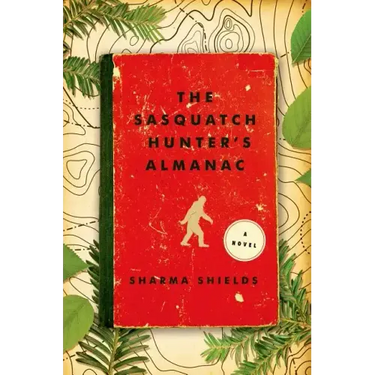 Sasquatch Hunter's Almanac