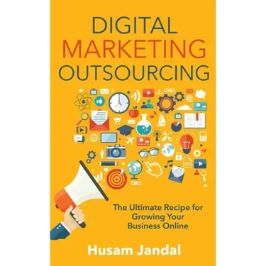 Digital Marketing Outsourcing: The Ultimate Recipe for Growing Your Business Online