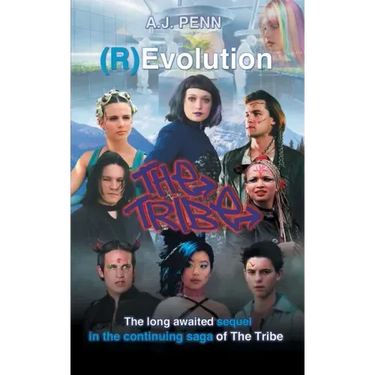 The Tribe: (R)Evolution