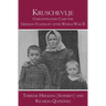 Kruschevlje: Concentration Camp for German-Yugoslavs after World War II