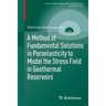 A Method of Fundamental Solutions in Poroelasticity to Model the Stress Field in Geothermal Reservoirs