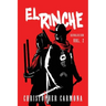 El Rinche: Revolución Vol. 2