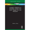 Eldad's Travels: A Journey from the Lost Tribes to the Present