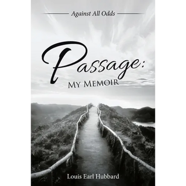 Passage: My Memoir: Against All Odds