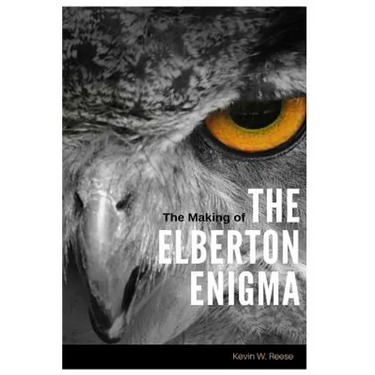 The Making of the Elberton Enigma
