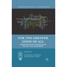 For the Greater Good of All: Perspectives on Individualism, Society, and Leadership