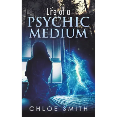 Life of a Psychic/Medium