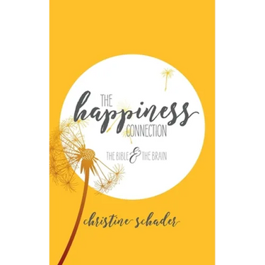 The Happiness Connection: The Bible & The Brain