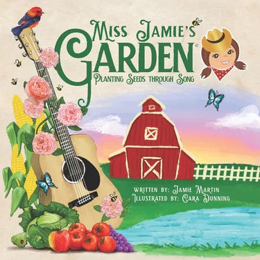 Miss Jamie's Garden: Planting Seeds through Song