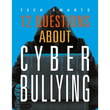 12 Questions about Cyberbullying