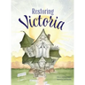 Restoring Victoria