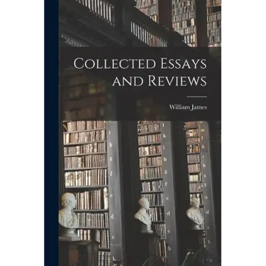 Collected Essays and Reviews