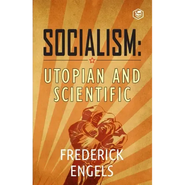 Socialism: Utopian and Scientific