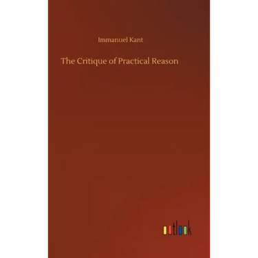 The Critique of Practical Reason