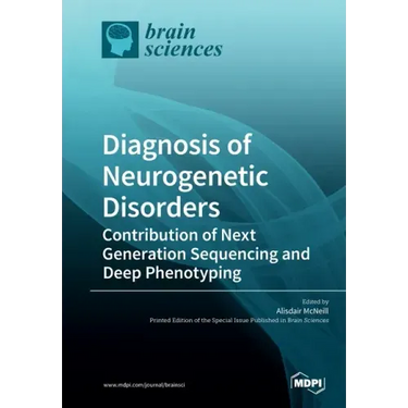 Diagnosis of Neurogenetic Disorders: Contribution of Next Generation Sequencing and Deep Phenotyping