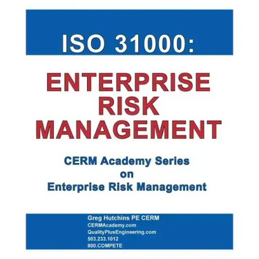ISO 31000: Enterprise Risk Management